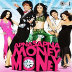 Apna Sapna Money Money (2006) Mp3 Songs
